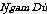 &Ocirc;gam D&ugrave;