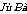 J&ugrave; B&agrave;