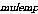 mulemp